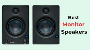 Best Monitor Speakers